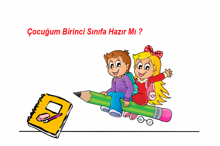 Çocuğum Okula Hazır Mı ?